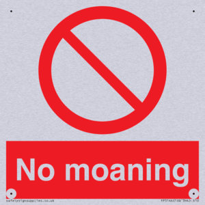 No Moaning